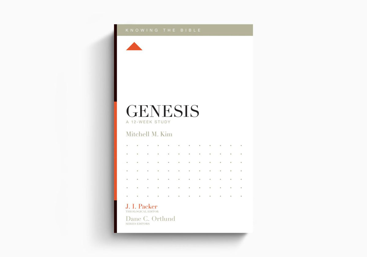 Genesis: A 12-Week Study (Knowing The Bible) by Crossway
