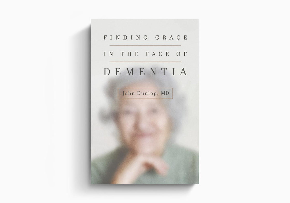 Finding Grace in the Face of Dementia by Crossway