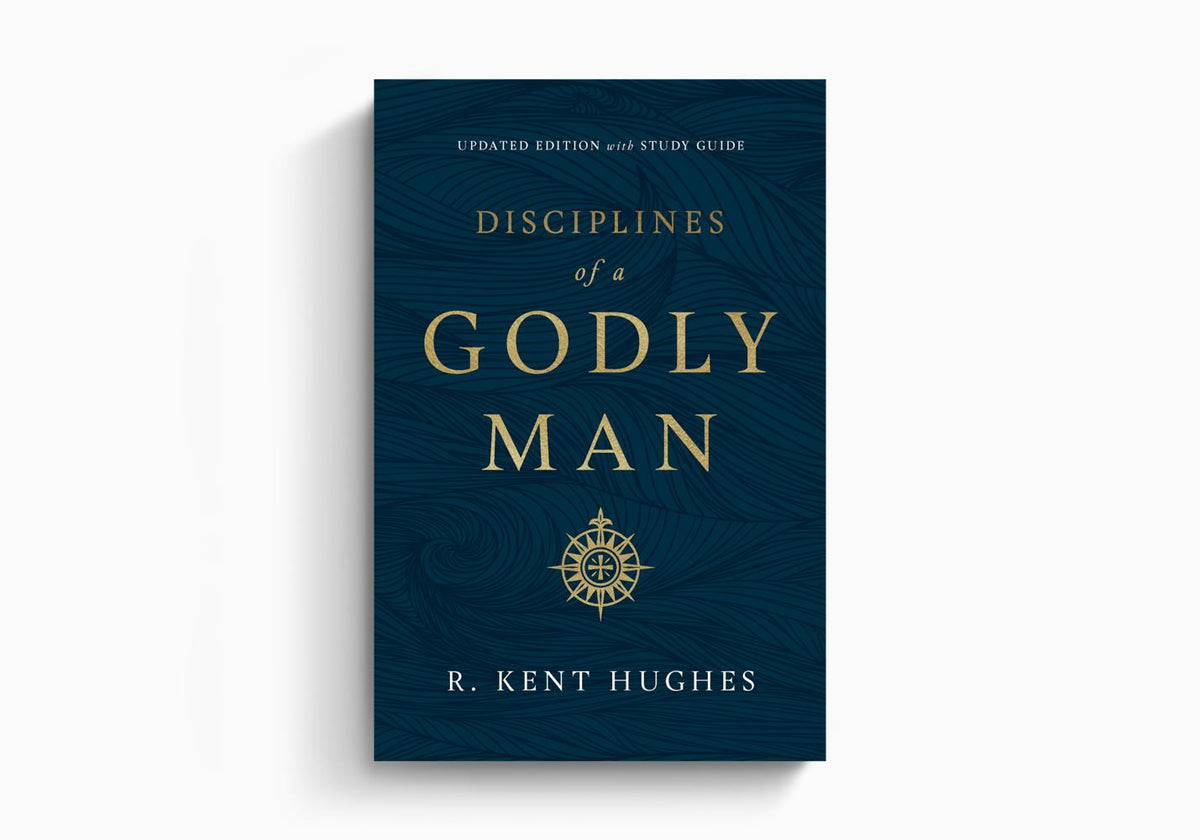 Disciplines of a Godly Man by Crossway