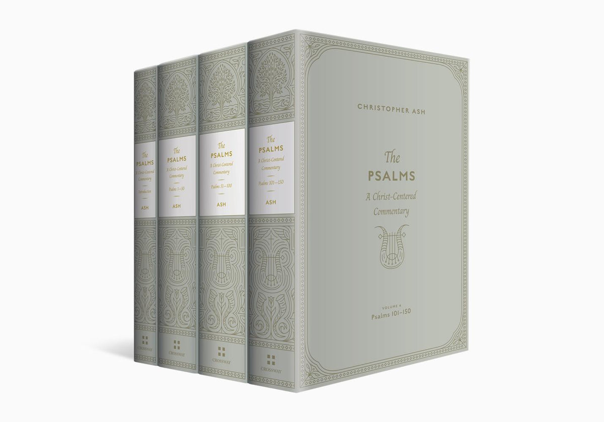 The Psalms: A Christ-Centered Commentary by Crossway