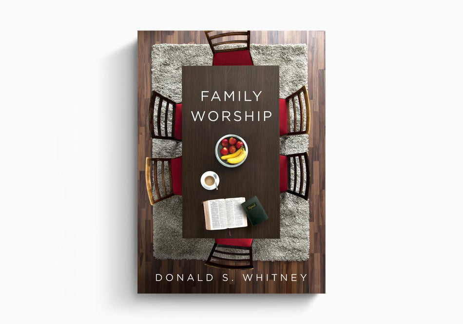 Family Worship by Crossway