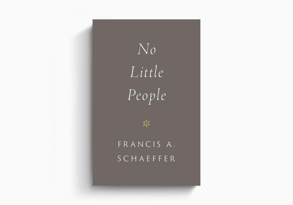 No Little People by Crossway