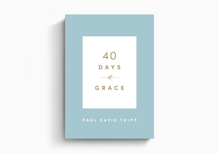 40 Days of Grace by Crossway