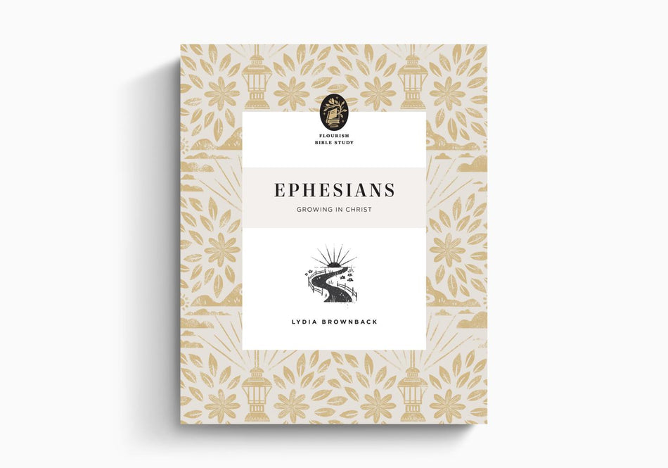Ephesians: Growing in Christ (Flourish Bible Study) by Crossway