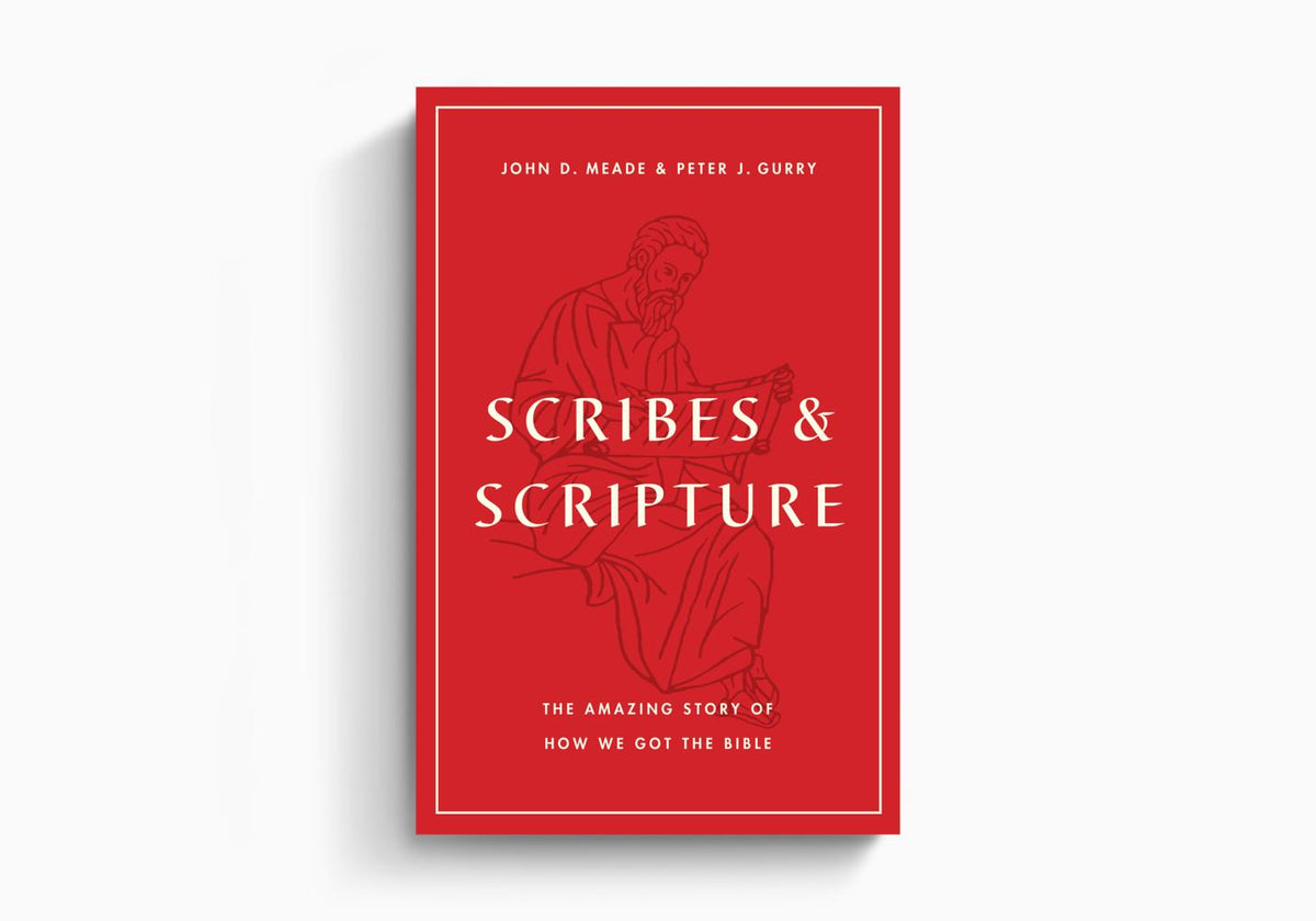 Scribes and Scripture: The Amazing Story of How We Got the Bible by Crossway