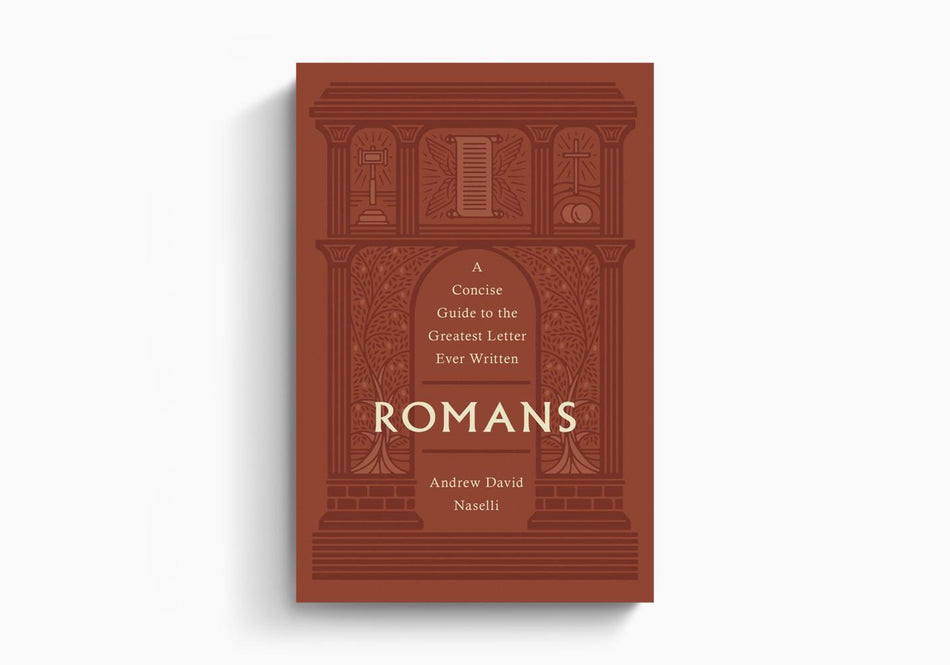 Romans: A Concise Guide to the Greatest Letter Ever Written by Crossway