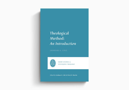 Theological Method: An Introduction by Crossway