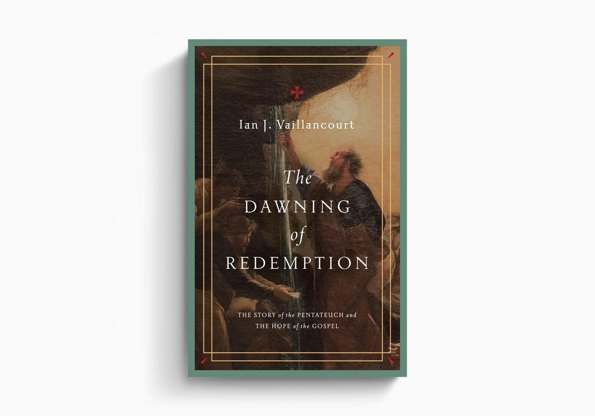 The Dawning of Redemption: The Story of the Pentateuch and the Hope of the Gospel by Crossway