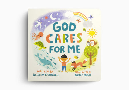 God Cares for Me (For The Bible Tells Me So) by Crossway