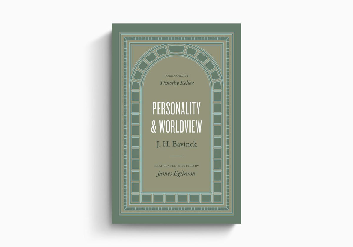 Personality and Worldview by Crossway