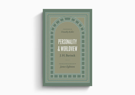 Personality and Worldview by Crossway