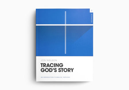 Tracing God's Story Workbook: An Introduction to Biblical Theology by Crossway