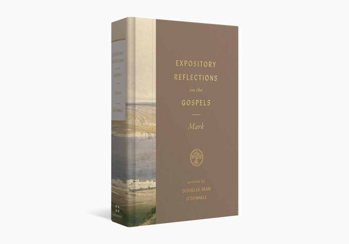 Expository Reflections on the Gospels, Volume 3: Mark by Crossway