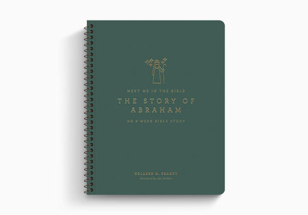 The Story of Abraham: An 8-Week Bible Study (Meet Me In The Bible) by Crossway