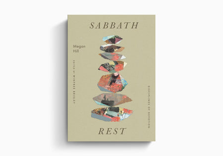 Sabbath Rest by Crossway