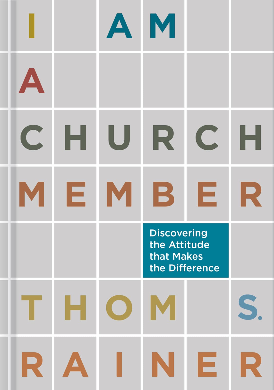 I Am a Church Member by Broadman and Holman