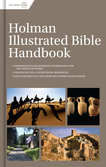 Holman Illustrated Bible Handbook, Printed Hardcover by Broadman and Holman