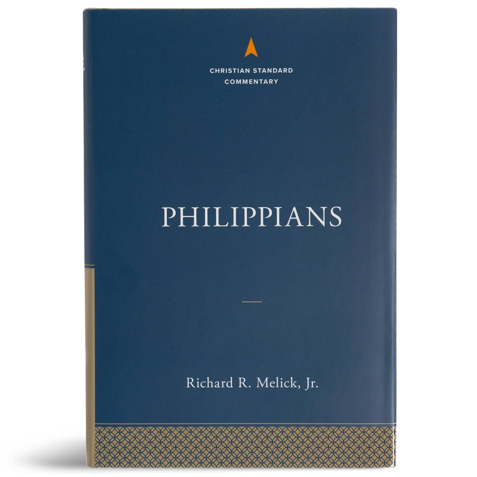 Philippians: The Christian Standard Commentary by Broadman and Holman