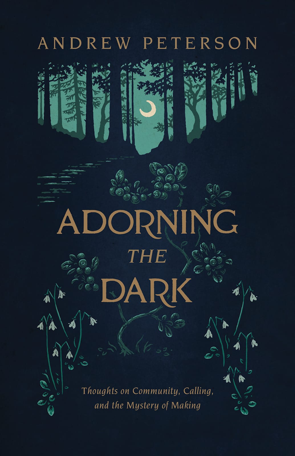 Adorning the Dark by Broadman and Holman