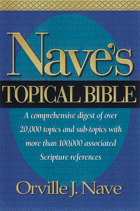 Nave's Topical Bible by Tyndale