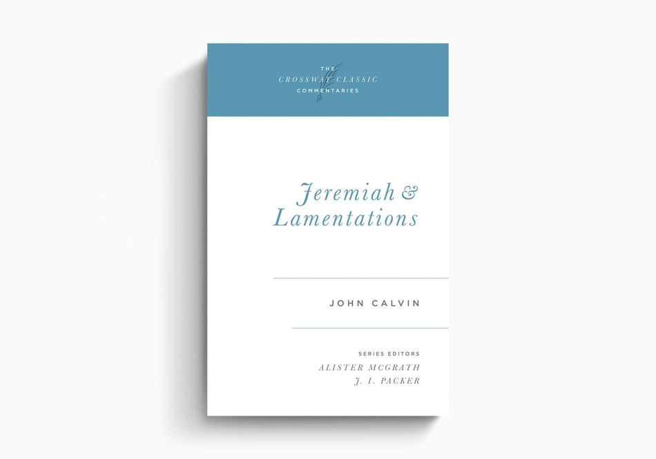 Jeremiah and Lamentations by Crossway