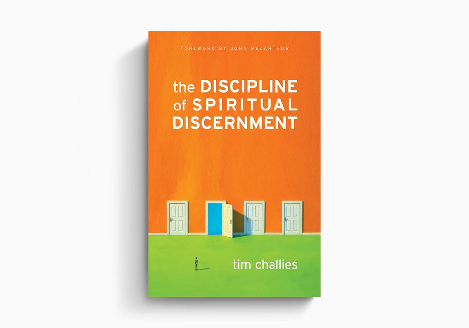 The Discipline of Spiritual Discernment by Crossway