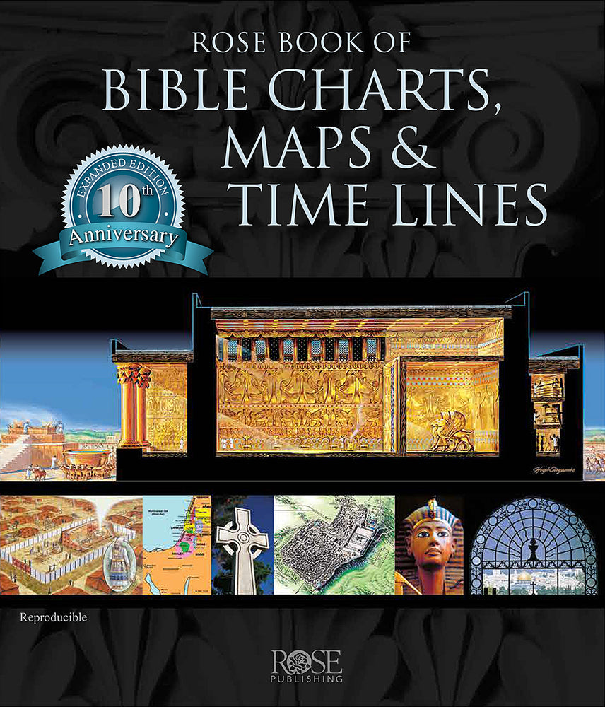 Rose Book of Bible Charts, Maps and Time Lines by Tyndale