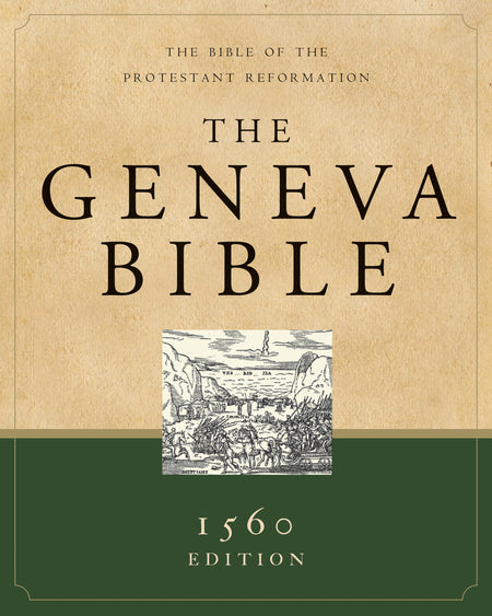 The Geneva Bible by Tyndale