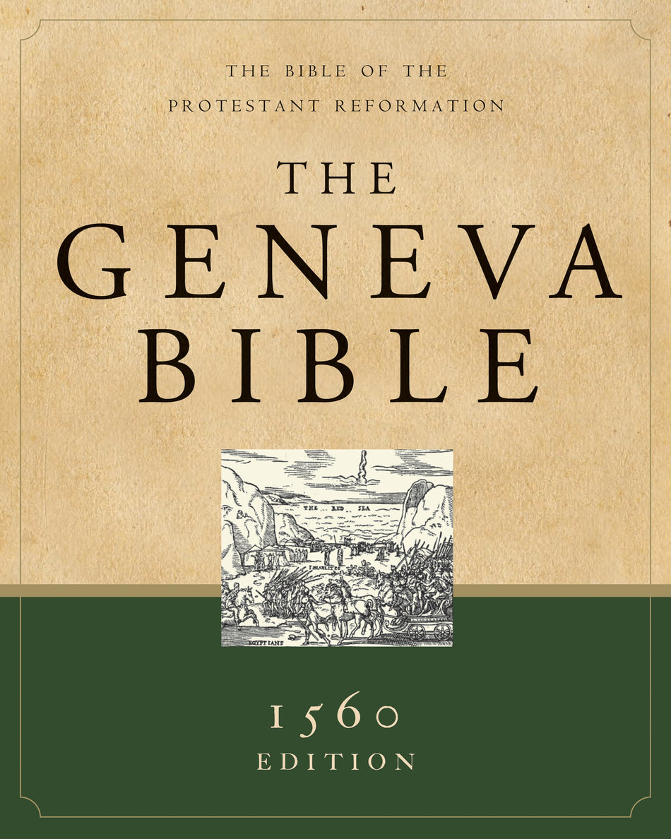 The Geneva Bible by Tyndale