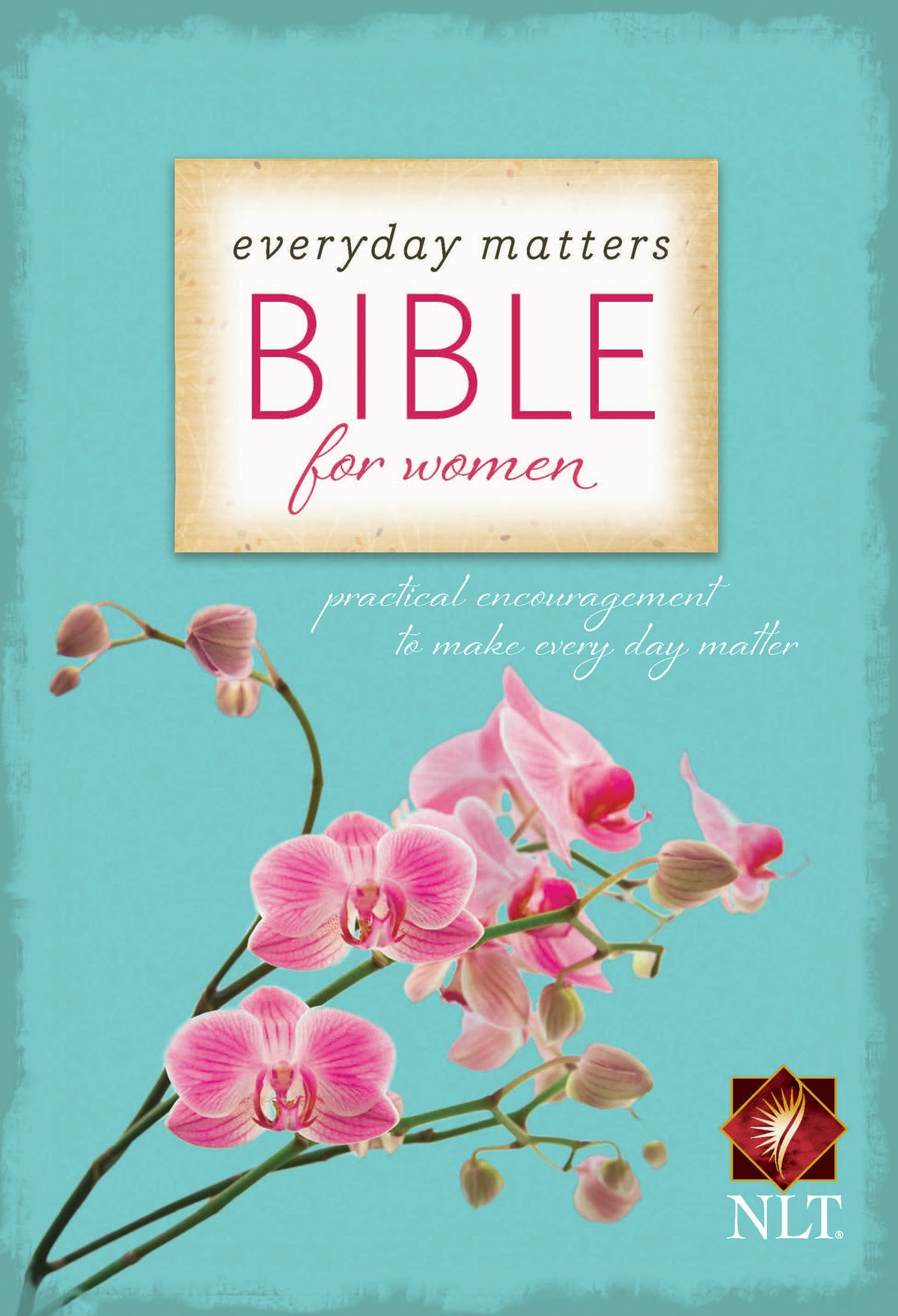 Everyday Matters Bible for Women by Tyndale