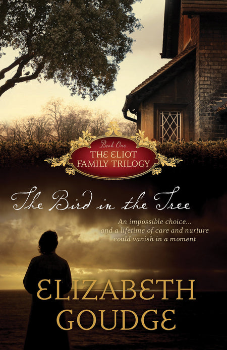 The Bird in the Tree (The Eliot Family Trilogy) by Tyndale