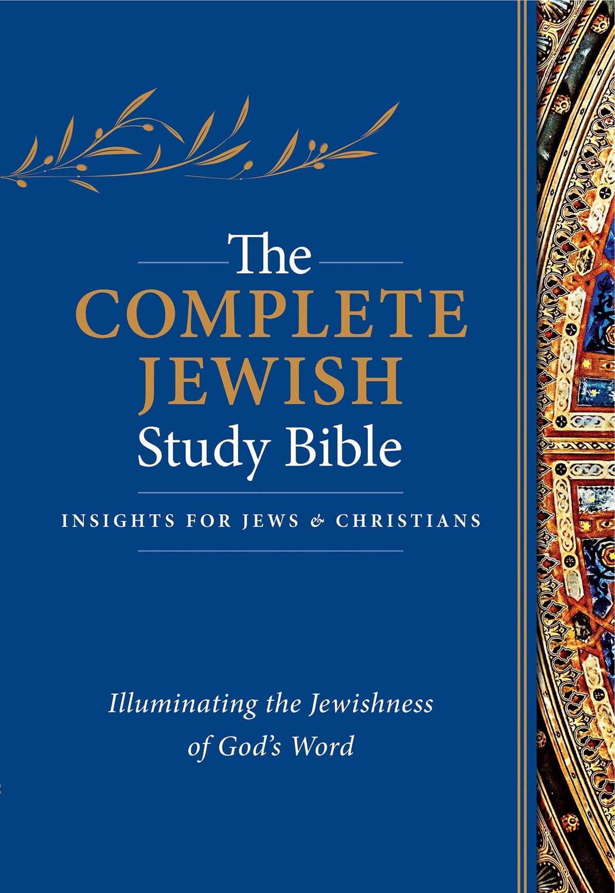 The Complete Jewish Study Bible by Tyndale