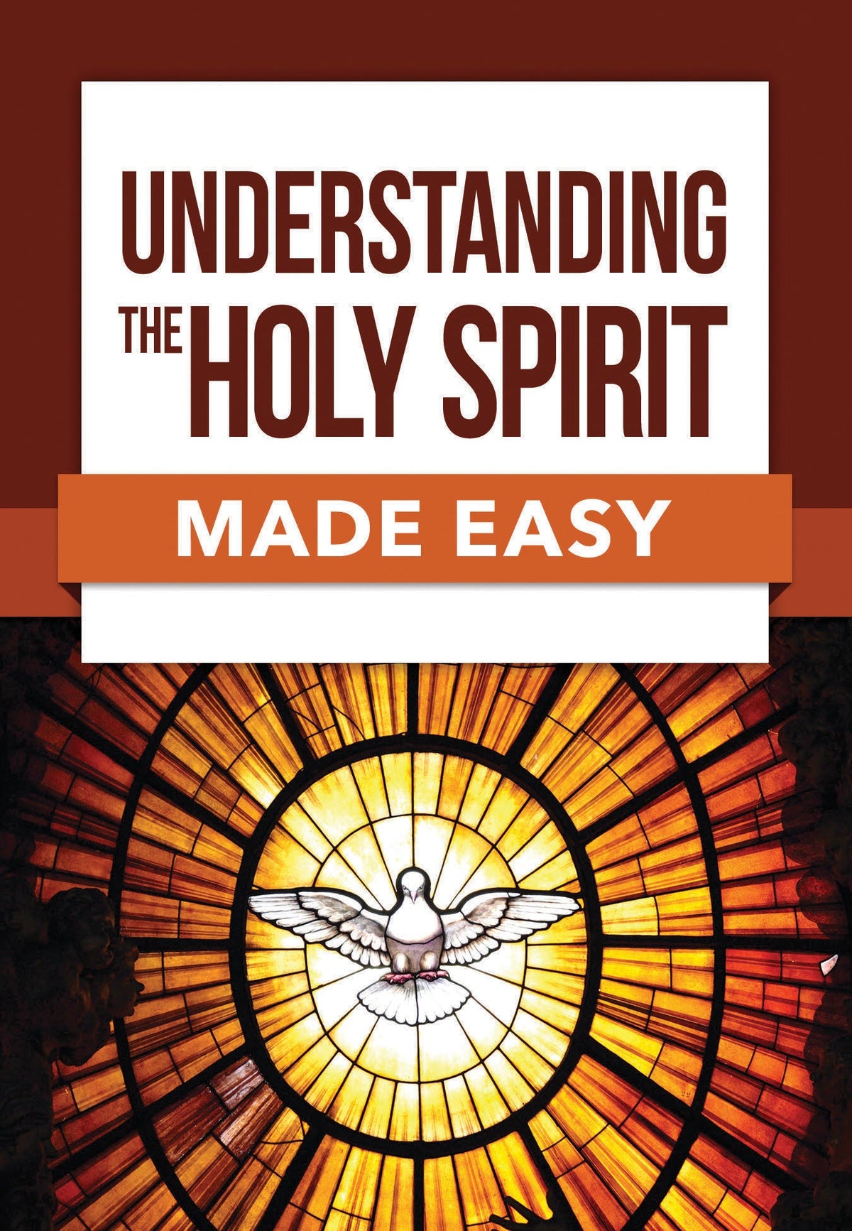 Understanding the Holy Spirit Made Easy by Tyndale