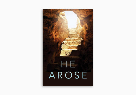 He Arose (Pack of 25) by Crossway