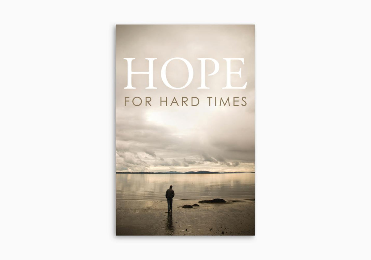 Hope for Hard Times (Pack of 25) by Crossway