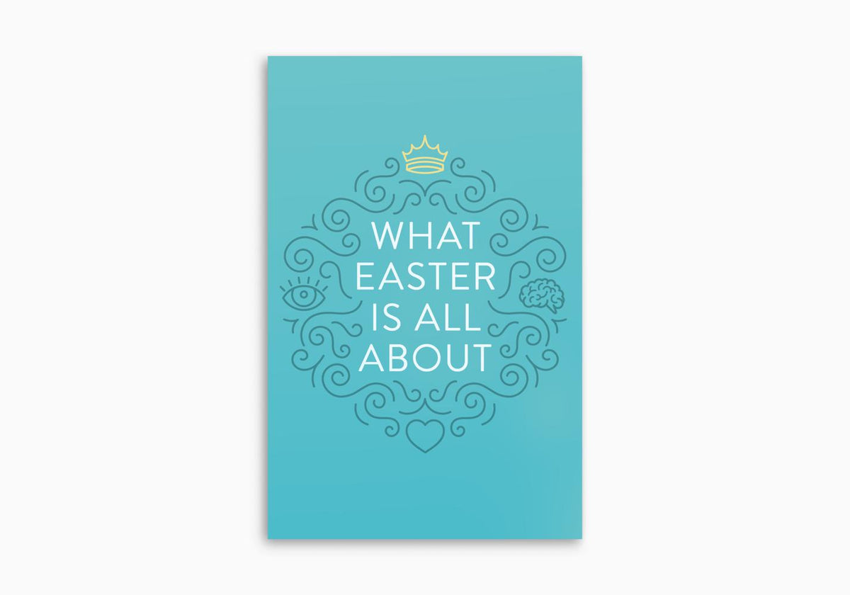 What Easter Is All About (Pack of 25) by Crossway