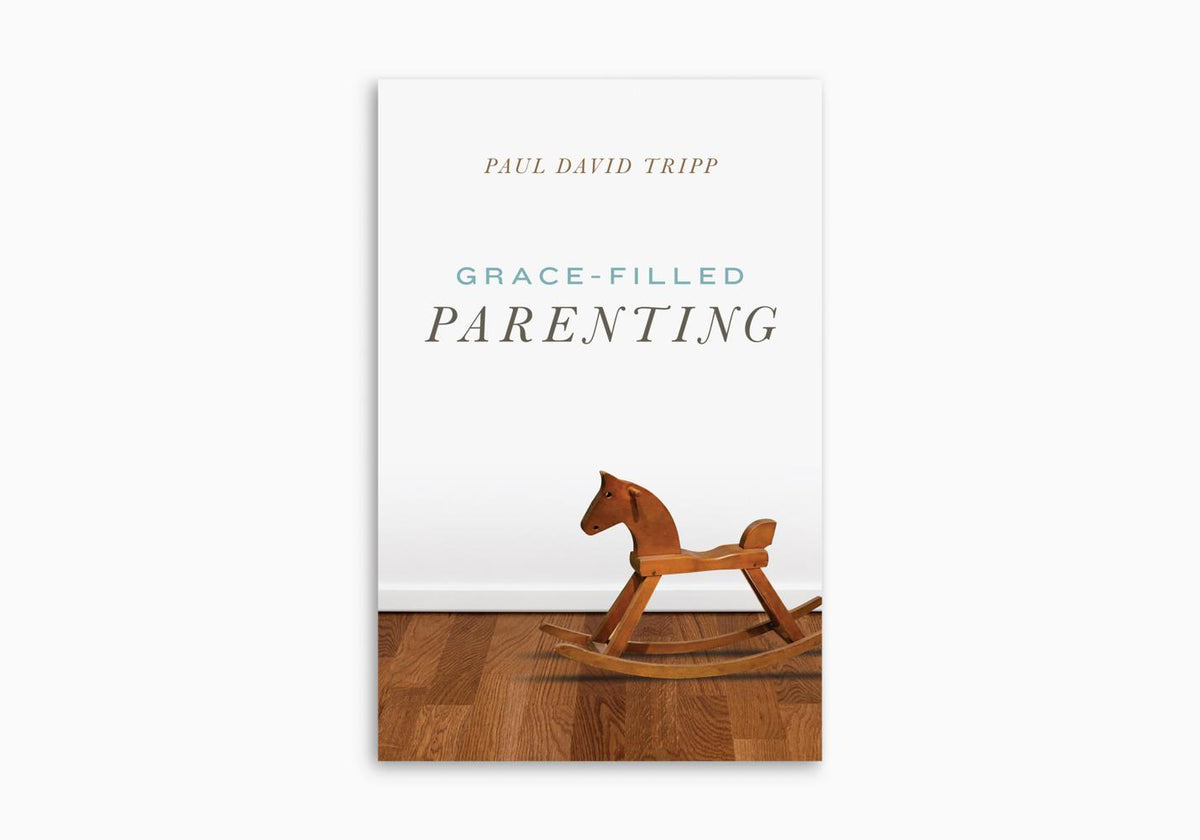 Grace-Filled Parenting (Pack of 25) by Crossway