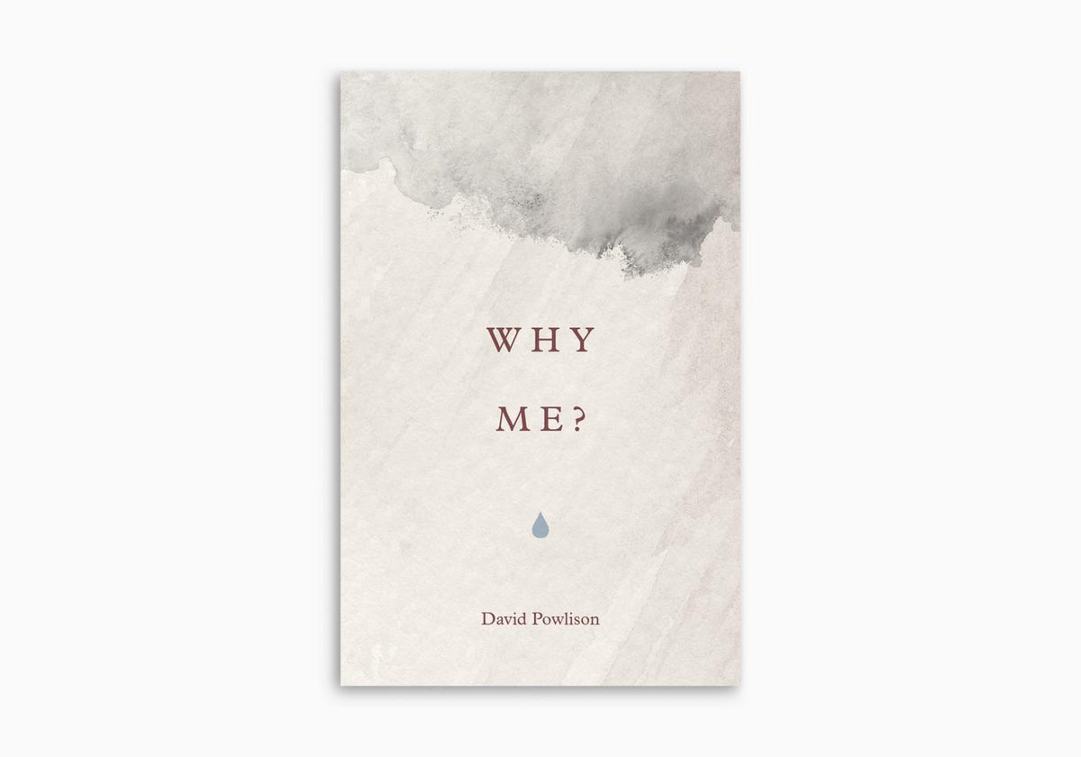 Why Me? (Pack of 25) by Crossway