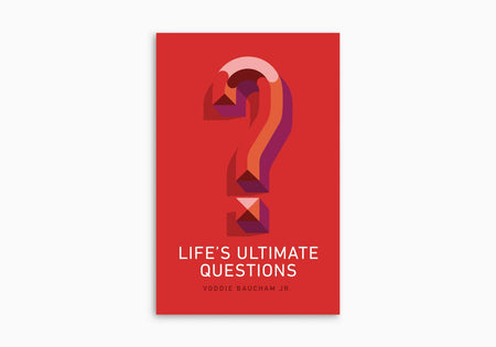 Life's Ultimate Questions (Pack of 25) by Crossway
