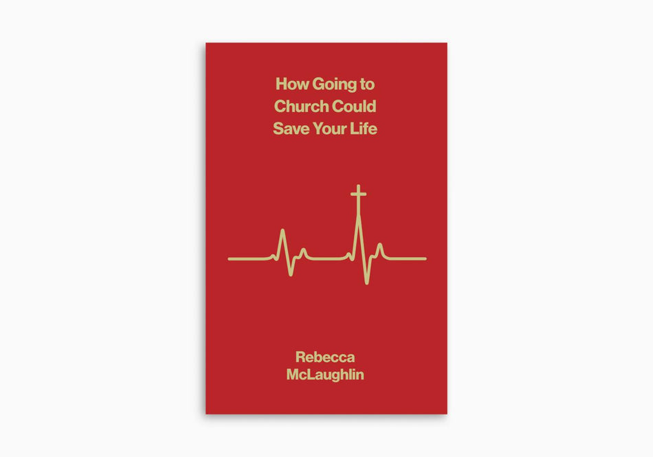 How Going to Church Could Save Your Life by Crossway