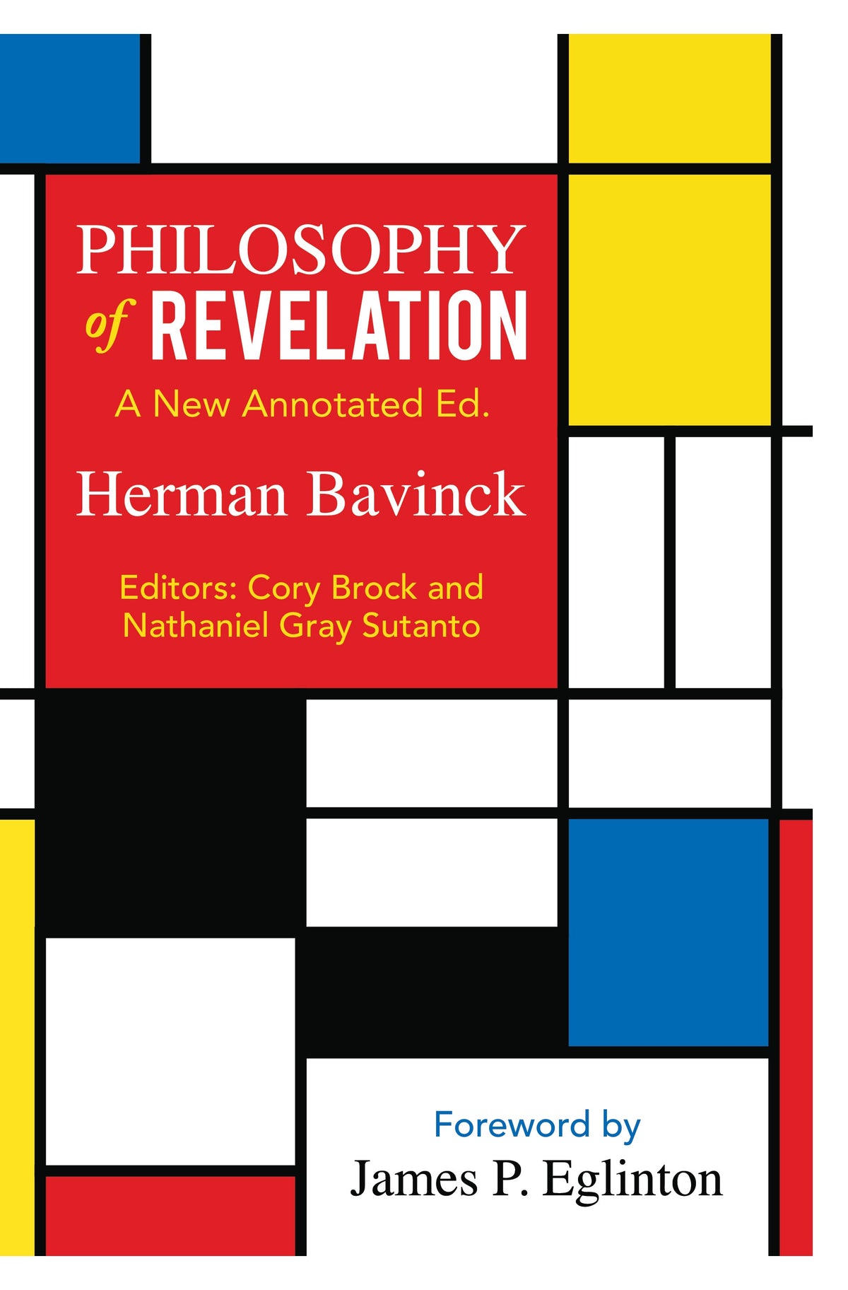Philosophy of Revelation: A New Annotated Edition by Tyndale