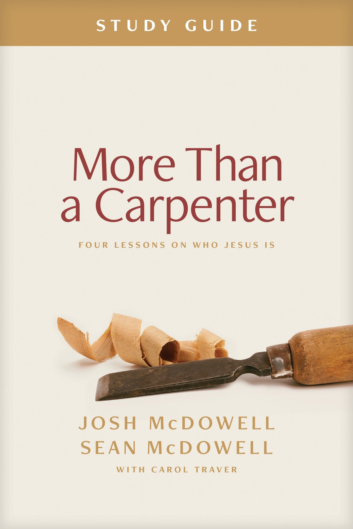 More Than a Carpenter Study Guide by Tyndale