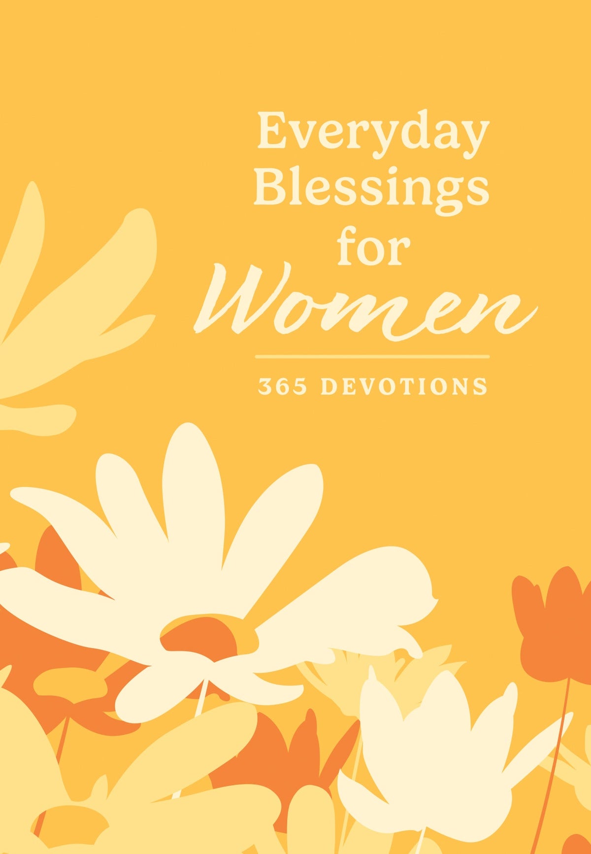 Everyday Blessings for Women by Tyndale
