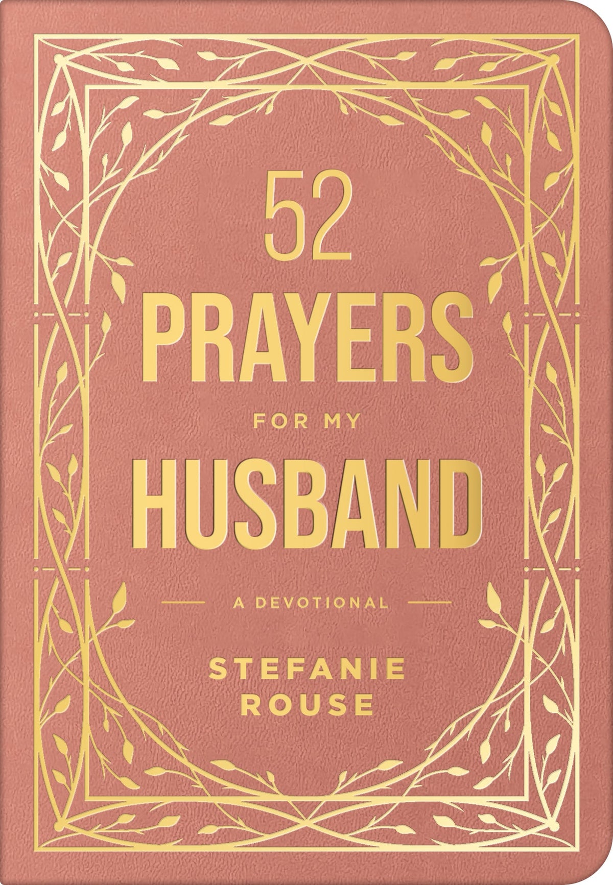 52 Prayers for My Husband by Tyndale