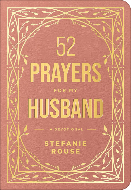52 Prayers for My Husband by Tyndale