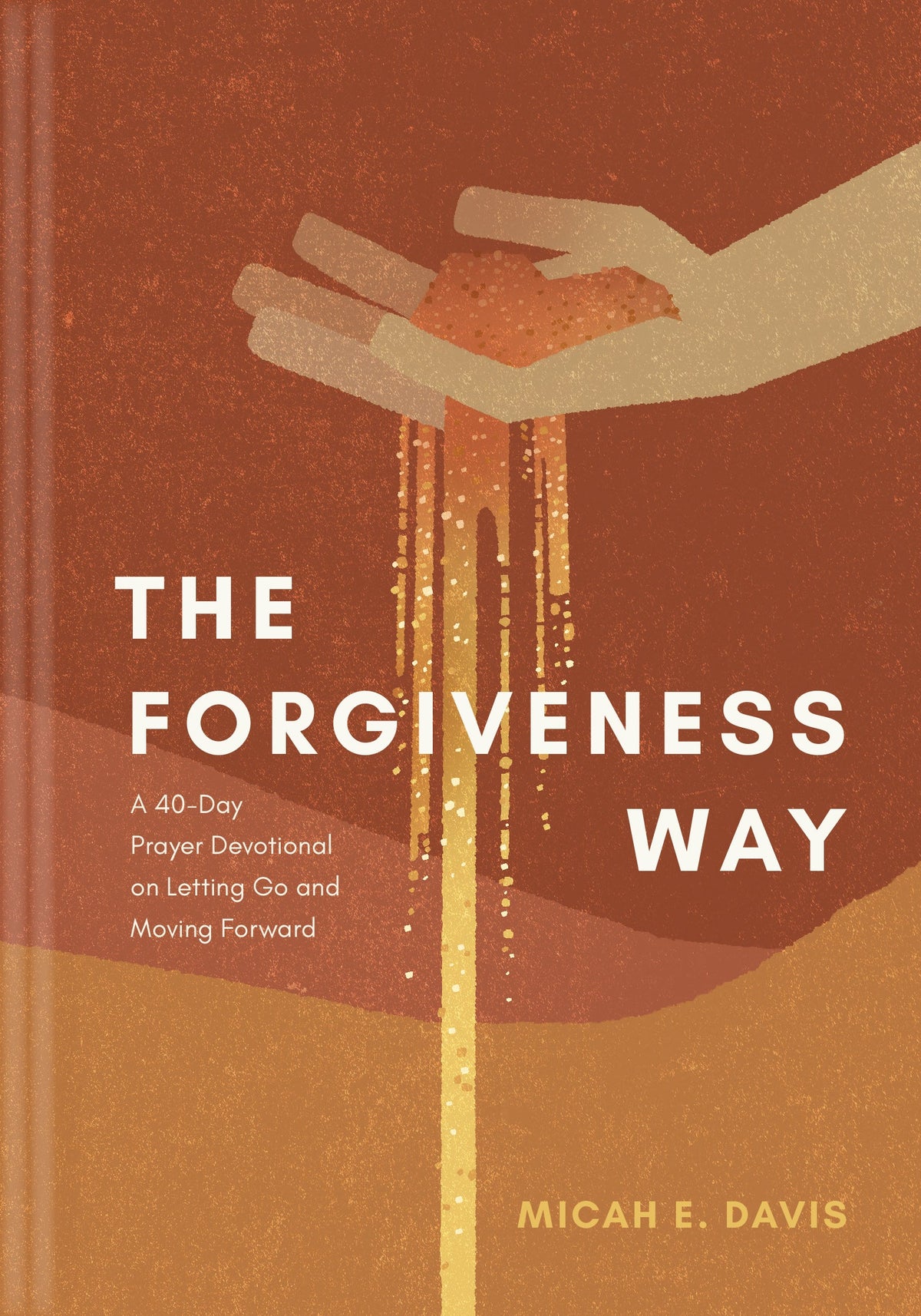 The Forgiveness Way by Tyndale