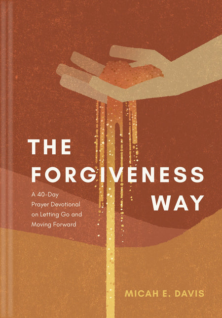 The Forgiveness Way by Tyndale