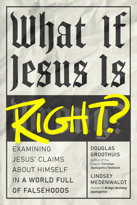 What If Jesus Is Right? by Tyndale