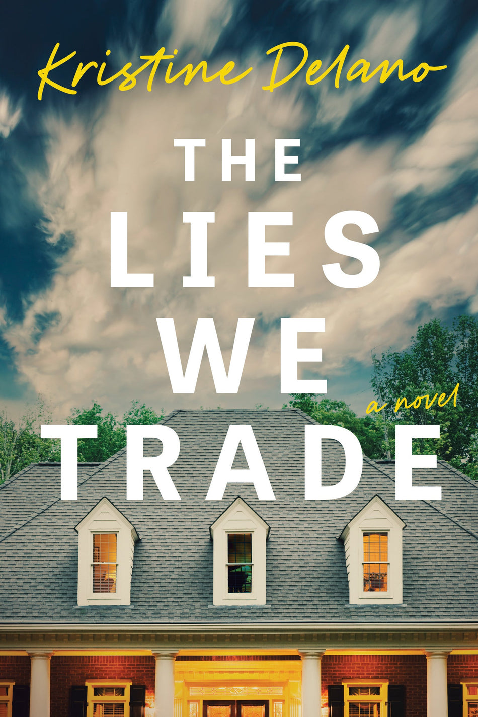 The Lies We Trade by Tyndale