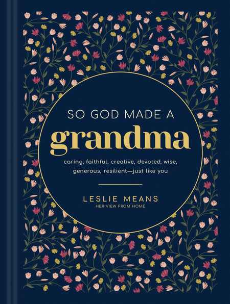 So God Made a Grandma by Tyndale